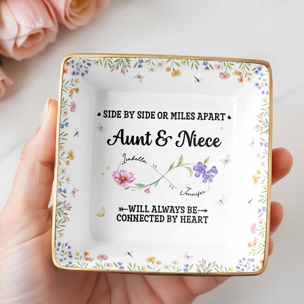 Side By Side Or Miles Apart, Aunt & Niece Connected By Heart, Flowers and Butterflies