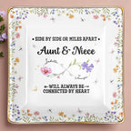 Side By Side Or Miles Apart, Aunt & Niece Connected By Heart, Flowers and Butterflies