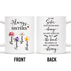 Always Sisters Strong Bond Floral Sister Mug