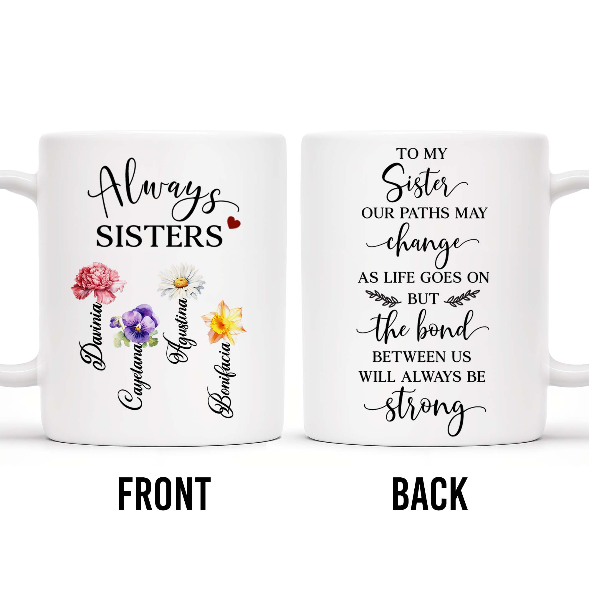 Always Sisters Strong Bond Floral Sister Mug