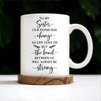 Always Sisters Strong Bond Floral Sister Mug