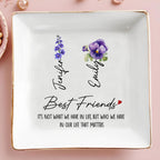 Best Friends, Life That Matters, Flowers