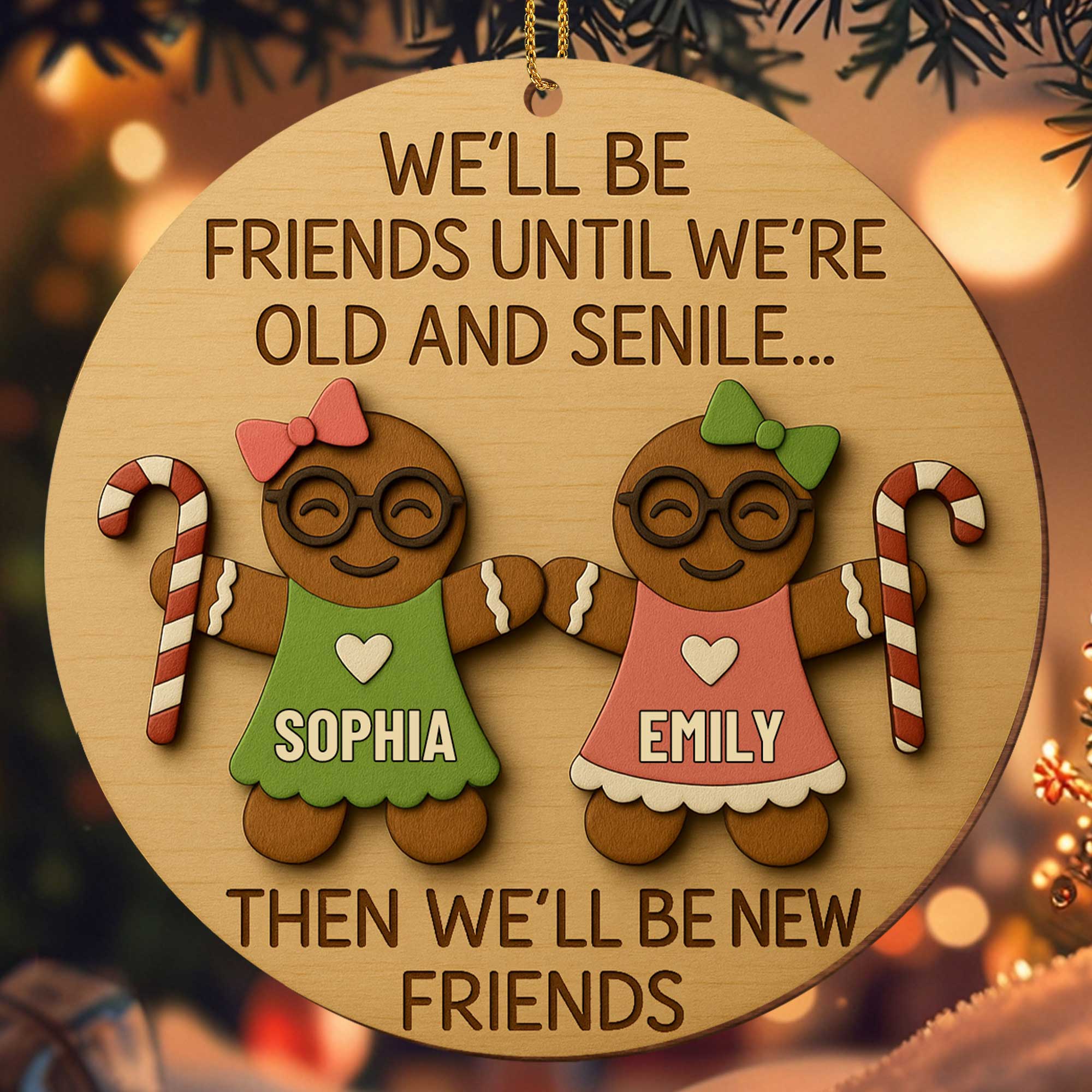 We'll Be Friends Until We're Old, Gingerbread And Candy Cane