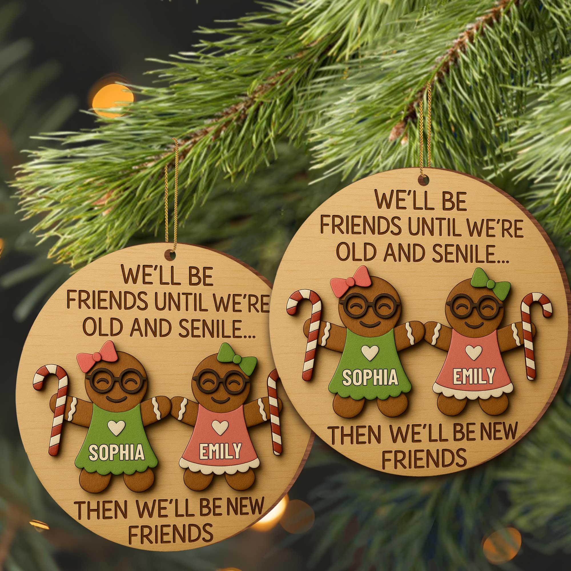 We'll Be Friends Until We're Old, Gingerbread And Candy Cane