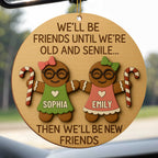 We'll Be Friends Until We're Old, Gingerbread And Candy Cane