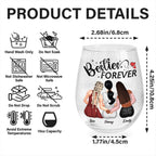 Besties Forever, Friendship Theme Wine Glass