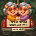 Let's Be Friends 'Til We're Old & Bonkers, Elderly Couple In Car