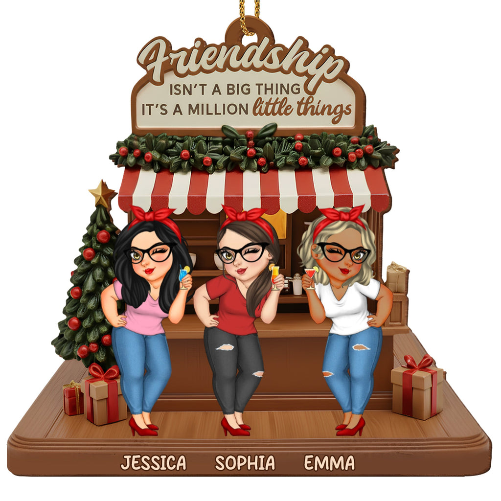 Friendship Isn't A Big Thing With Holiday Decorations