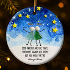 Good Friends Are Like Stars, Decorative Ornament