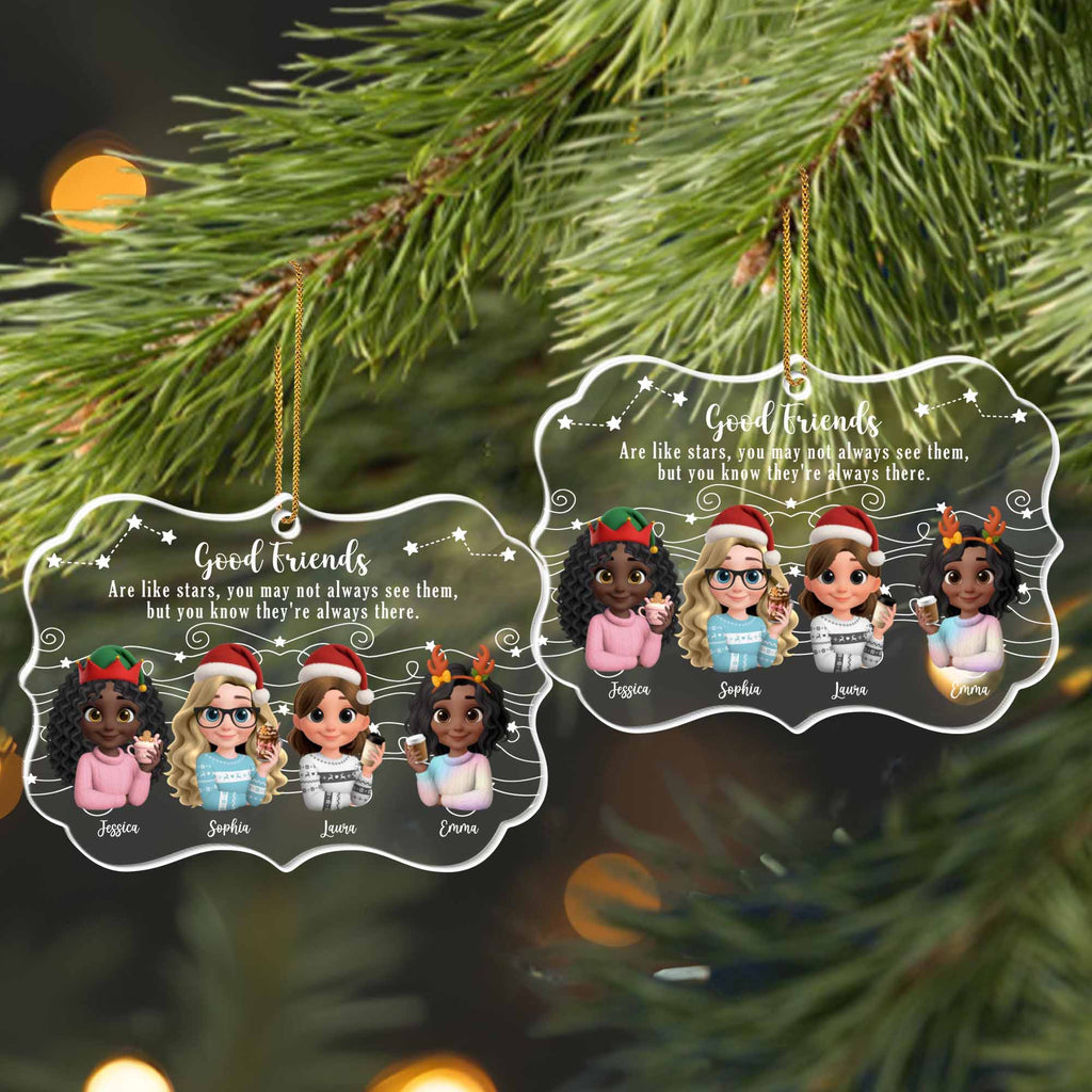 Good Friends Are Like Stars, Christmas Ornament