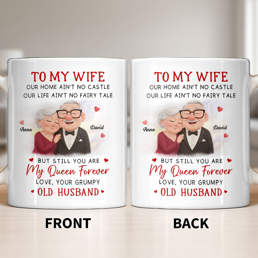 To My Wife You Are My Queen Forever Elderly Couple