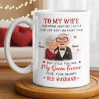 To My Wife You Are My Queen Forever Elderly Couple