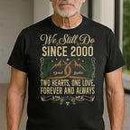 We Still Do, Two Hearts One Love, Anniversary