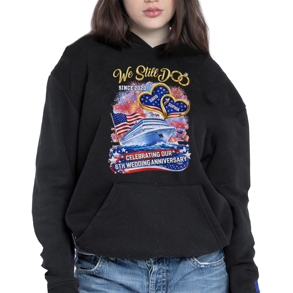 We Still Do Wedding Anniversary Cruise Ship With American Flag And Hearts - Personalized Custom Unisex T-shirt, Hoodie - CPL1412_BBAS