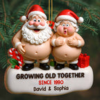 Growing Old Together Santa And Mrs. Claus Ornament