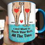 I Just Want to Touch Your Butt, Cartoon People Design - Personalized Custom Accent Mug - CPL948_AMUG