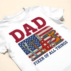 DAD Fixer of All Things, Tools and American Flag