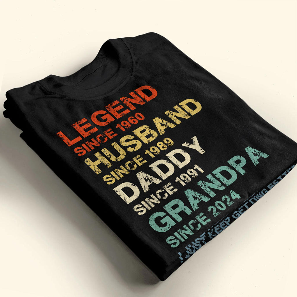 Legend Husband Daddy Grandpa Custom Year T-Shirt