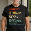 Legend Husband Daddy Grandpa Custom Year T-Shirt