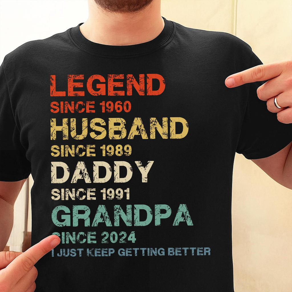 Legend Husband Daddy Grandpa Custom Year T-Shirt