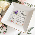 To My Daughter Love Mom Floral Ceramic Dish