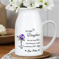 To My Daughter, The Only Thing Better Than Being Your Mother Is Watching You Be a Mum, Flowers - Personalized Ceramic Flower Vase - DAU129_CEV
