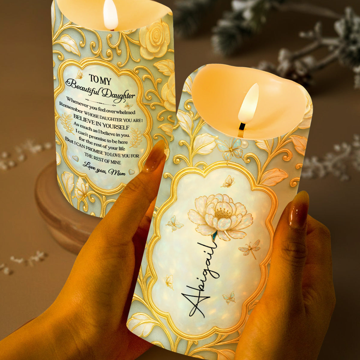 To My Beautiful Daughter, Believe In Yourself, Flowers Design