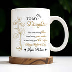 To My Daughter, The Only Thing Better Than Being Your Mother, Flowers and Hearts