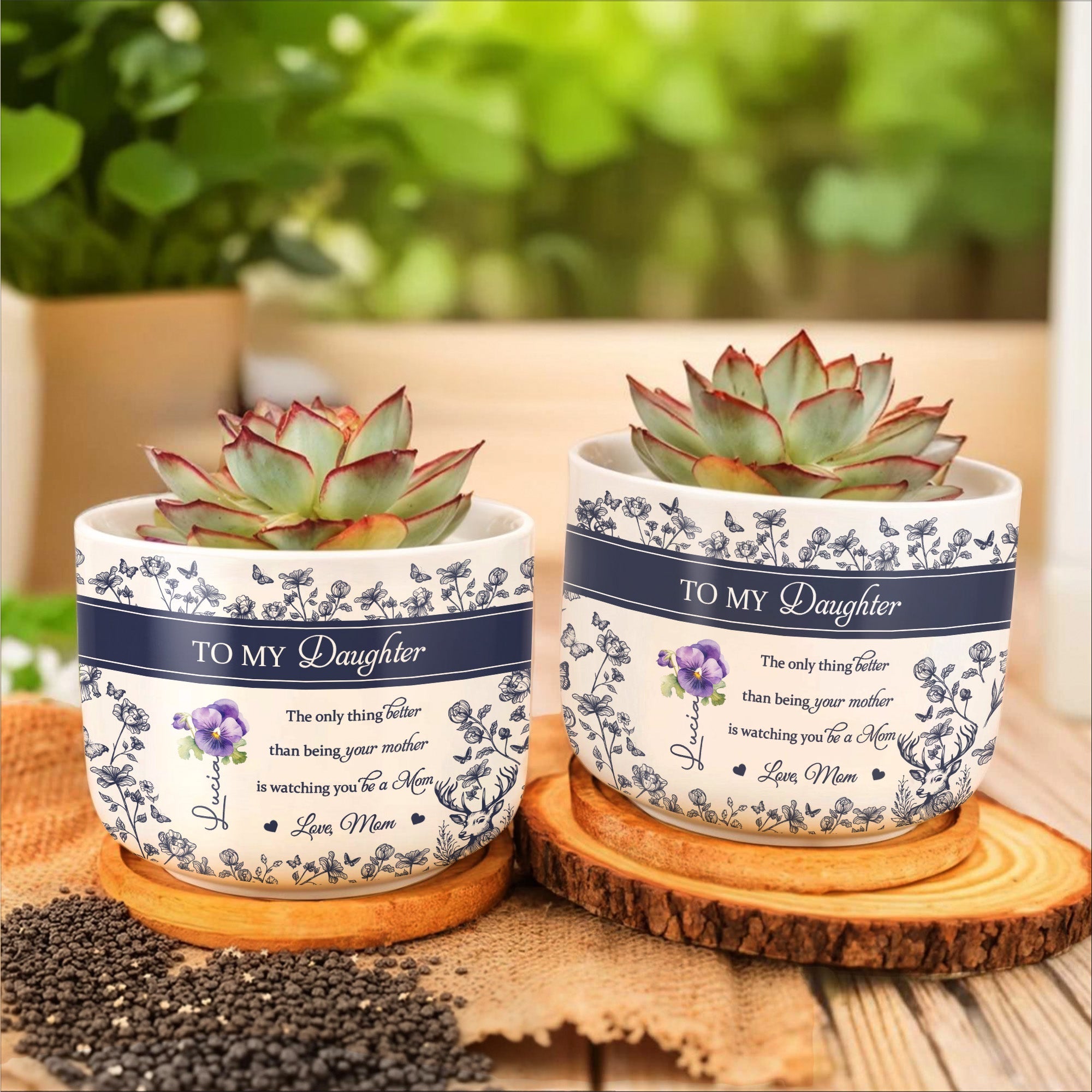 TO MY Daughter, The only thing better than being your mother, Flowers and Deer - Personalized Ceramic Plant Pot - DAU158_CEP