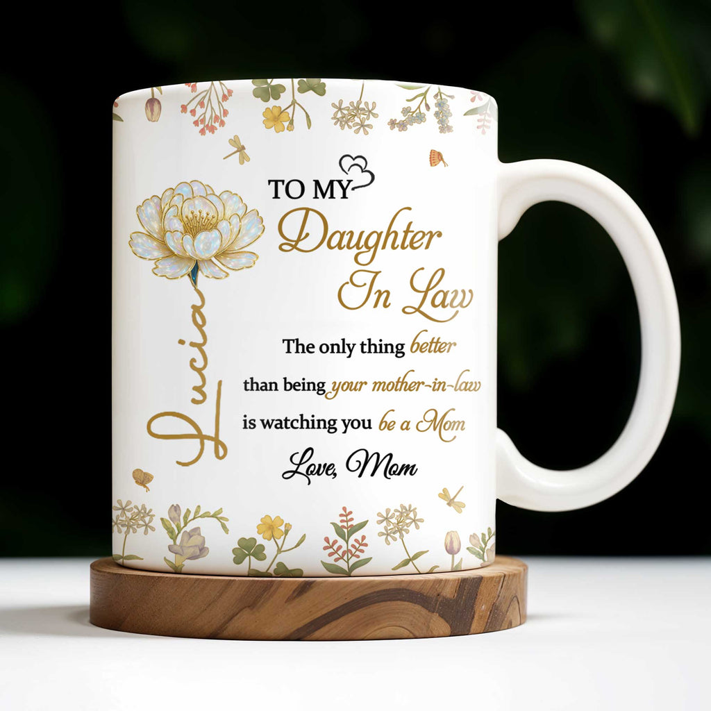 To My Daughter In Law Watching You Be A Mom With Flowers