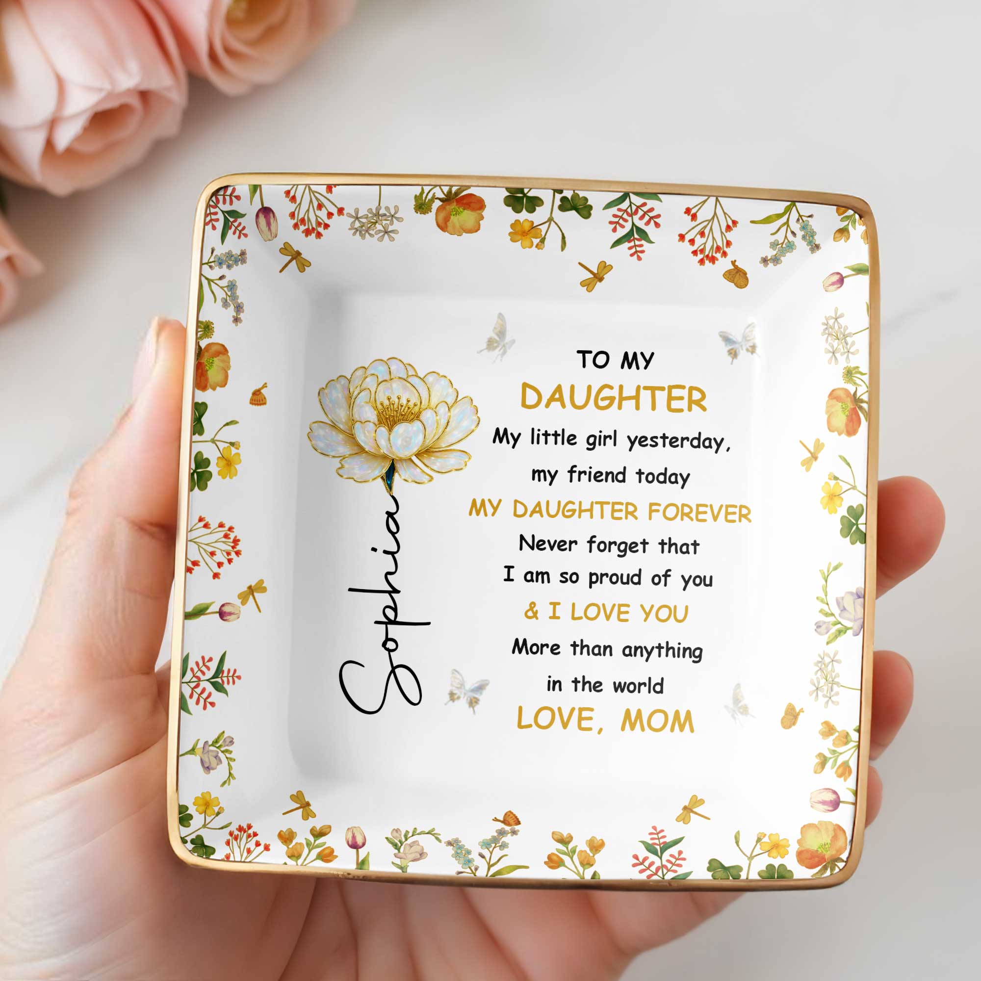 To My Daughter, Personal Love Message With Flowers