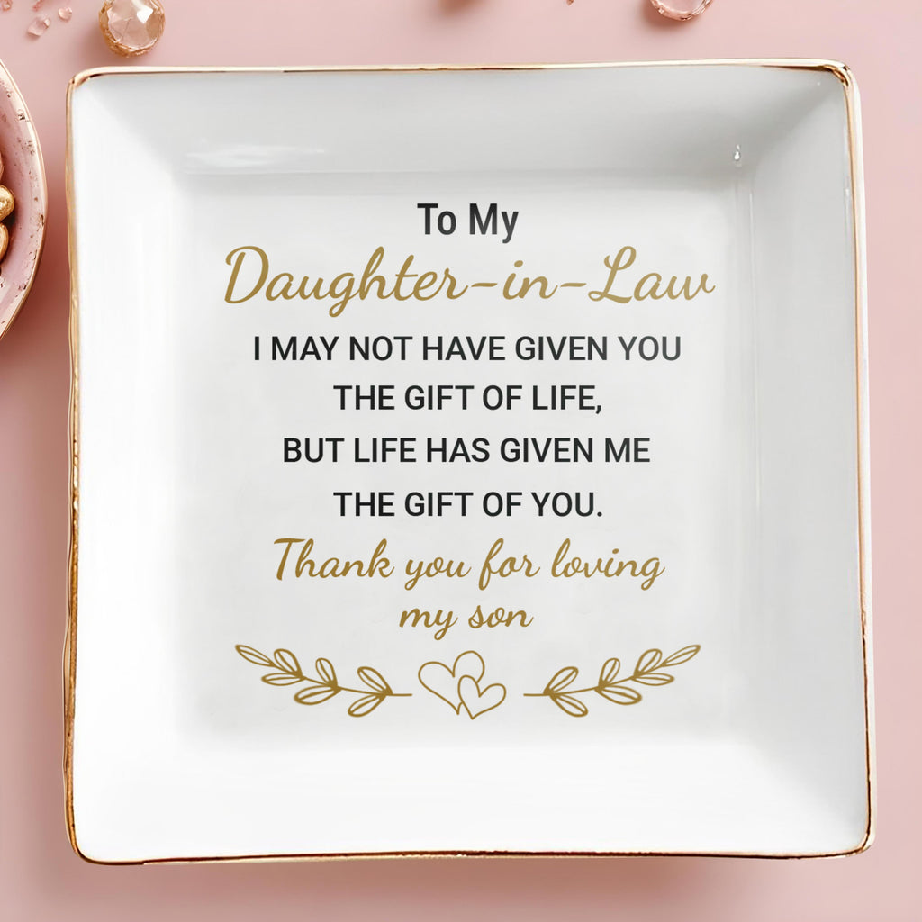 To My Daughter-In-Law, Thank You For Loving My Son