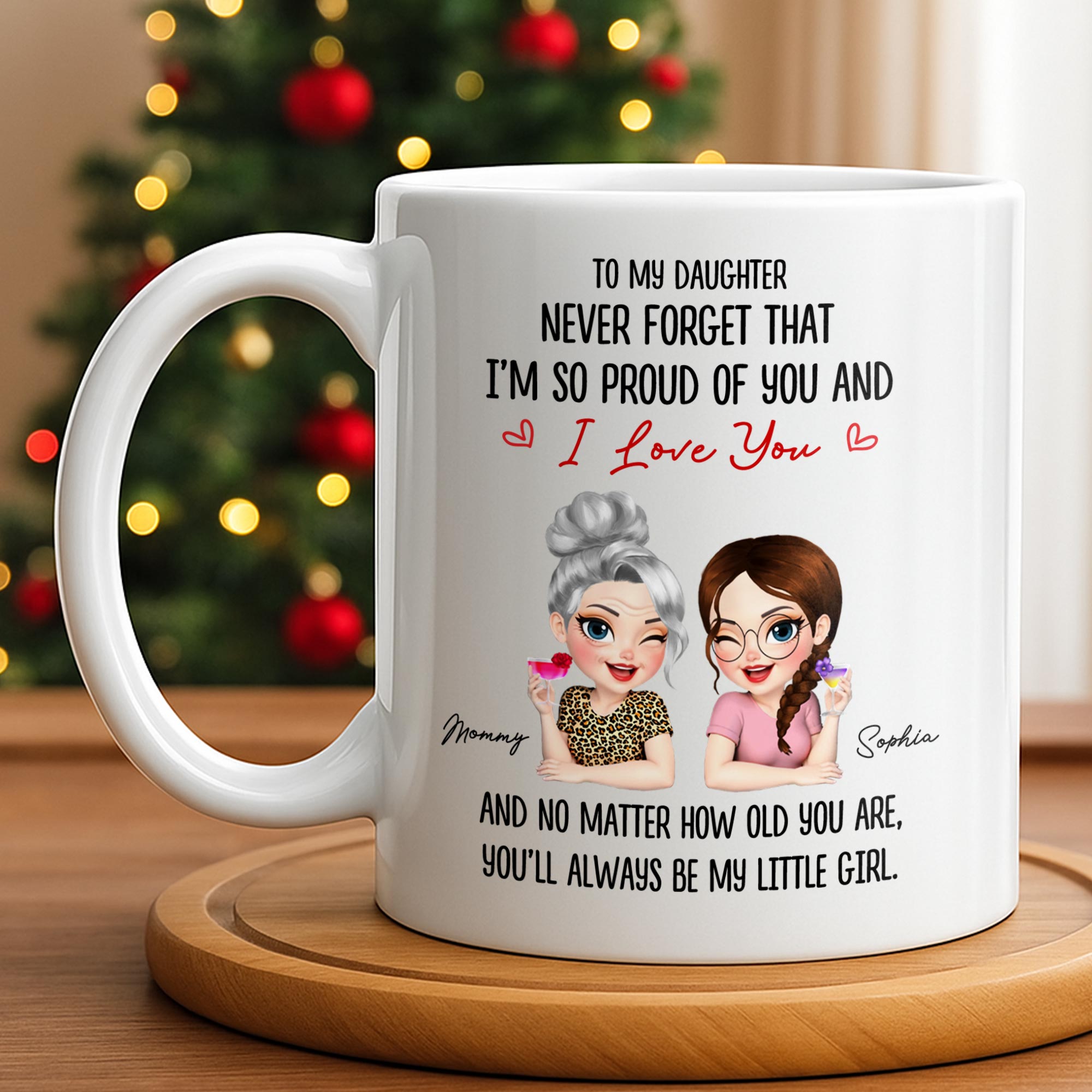 To My Daughter, Proud Of You, Always My Little Girl