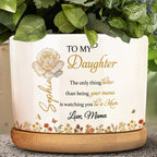 To My Daughter, Beautiful Flower Design