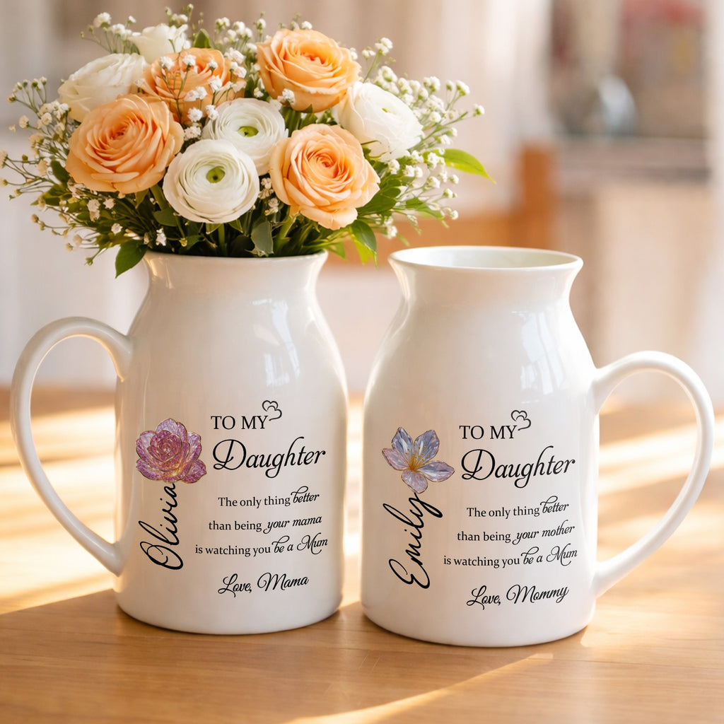 To My Daughter, The Only Thing Better Than Being Your Mother, Flower Design