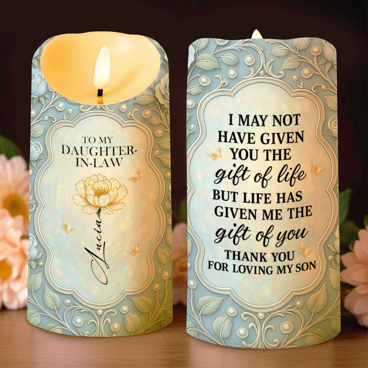 To My Daughter-In-Law, Thank You For Loving My Son, Flower Design
