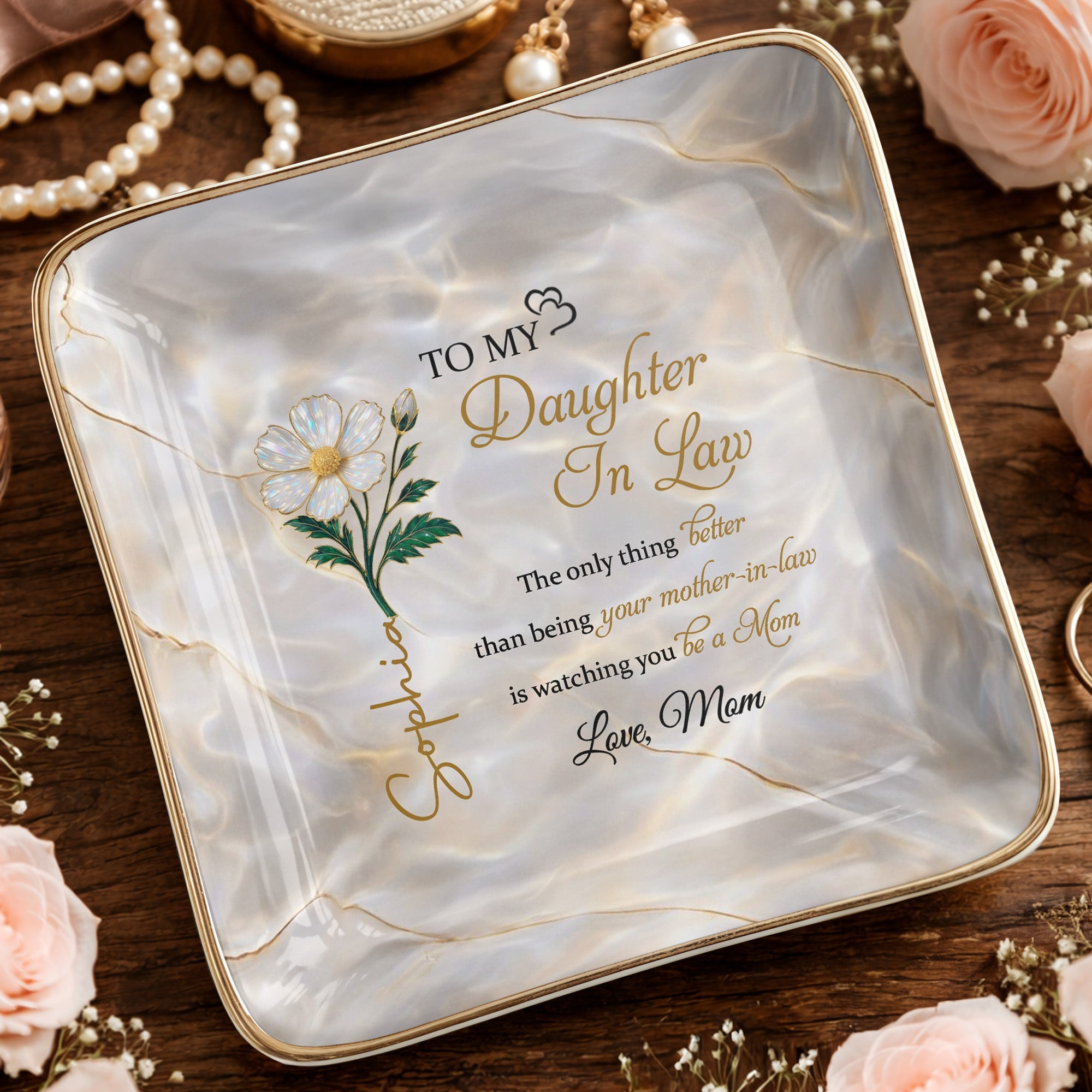 To My Daughter In Law, Watching You Be A Mom, Flower