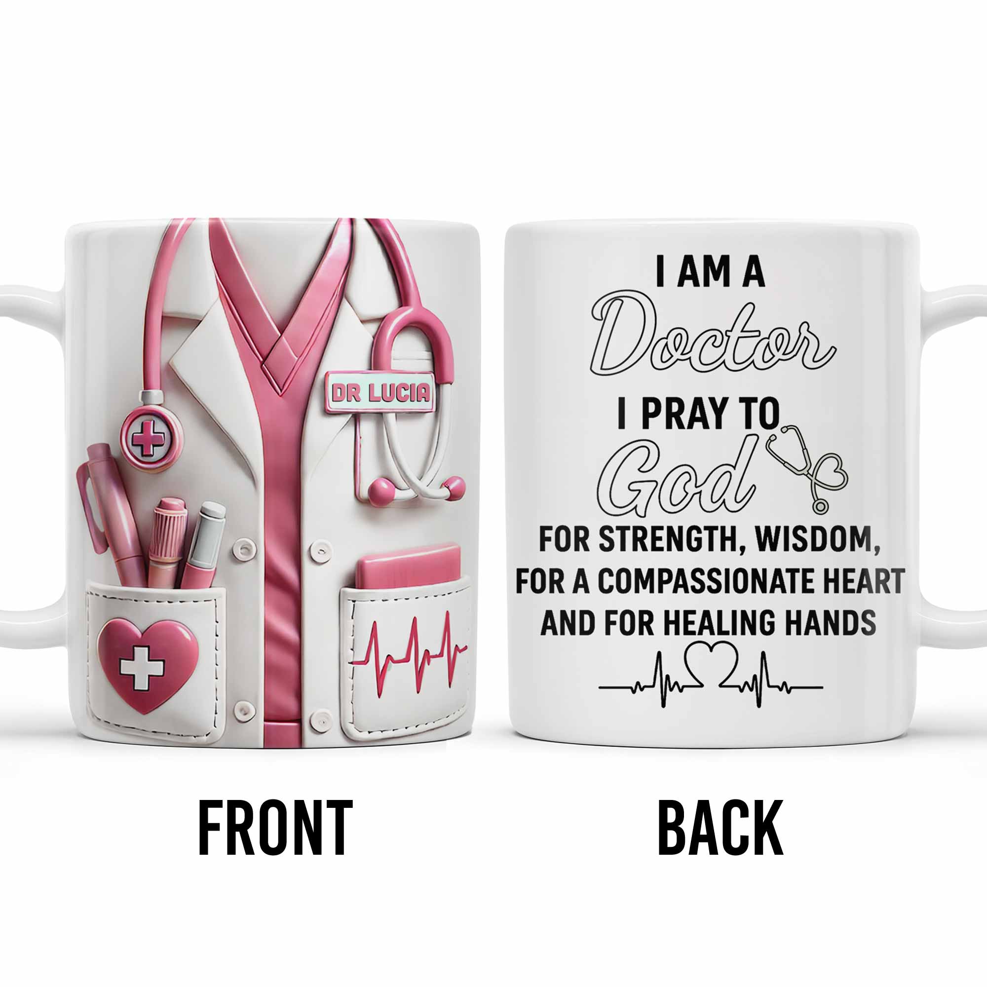 I Am A Doctor I Pray To God, Medical Coat and Stethoscope - Personalized Custom Coffee Mug - DOC021_MG