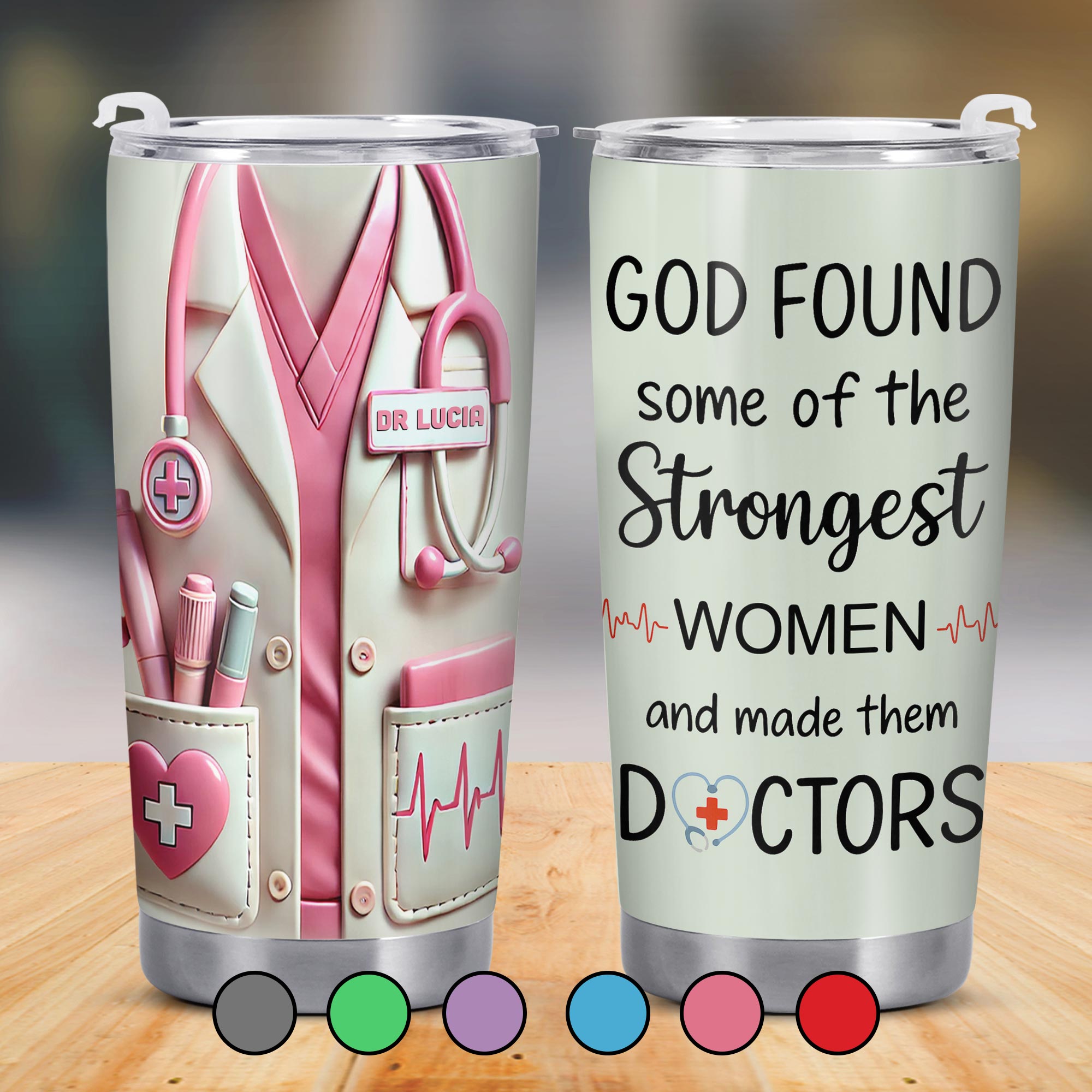 God Found Some Of The Strongest Women And Made Them Doctors, Stethoscope, Medical Coat