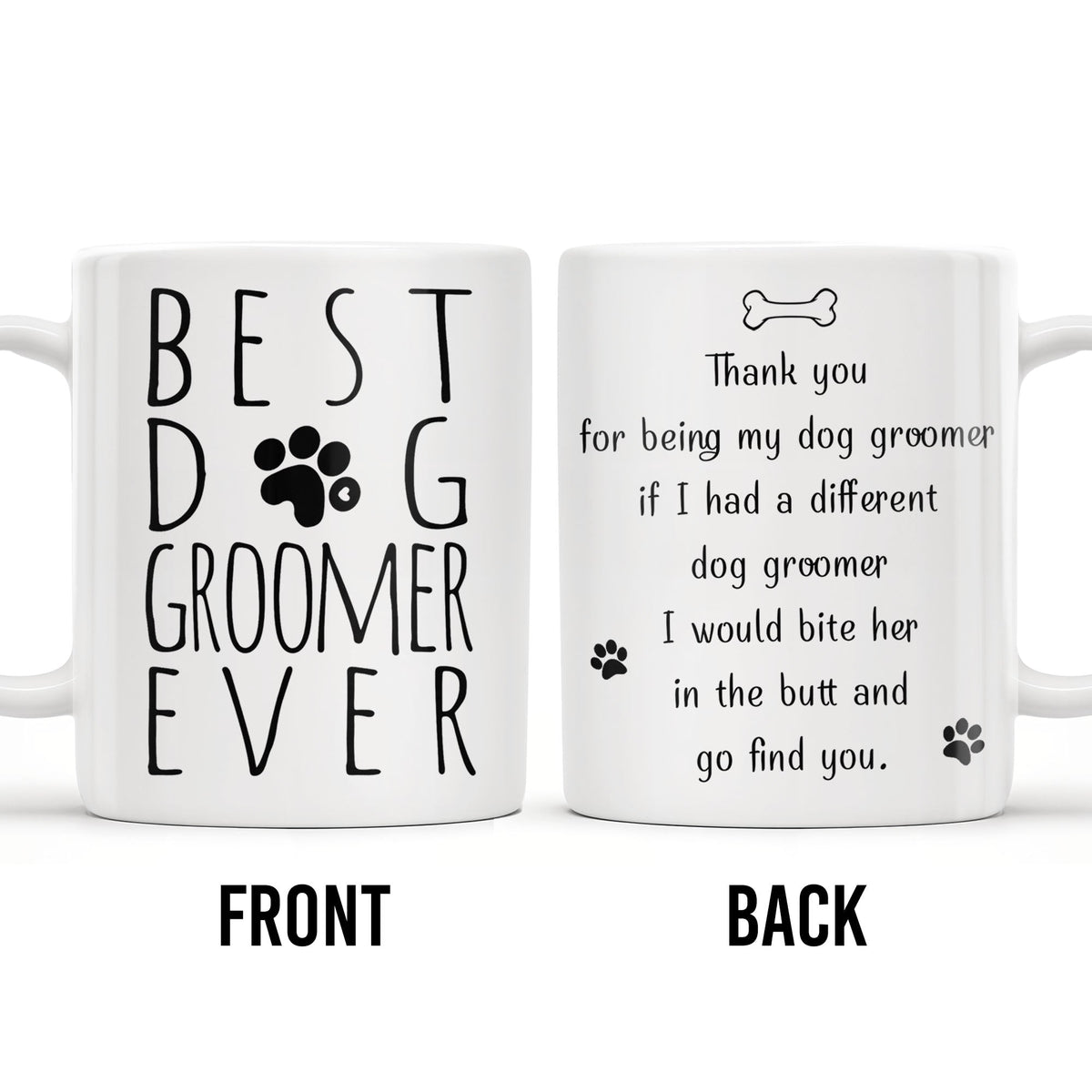 Best Groomer Ever, Paws And Bone Design