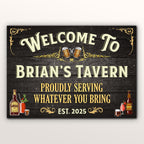 Welcome To Brian's Tavern Proudly Serving Whatever You Bring, Tavern and Beverages