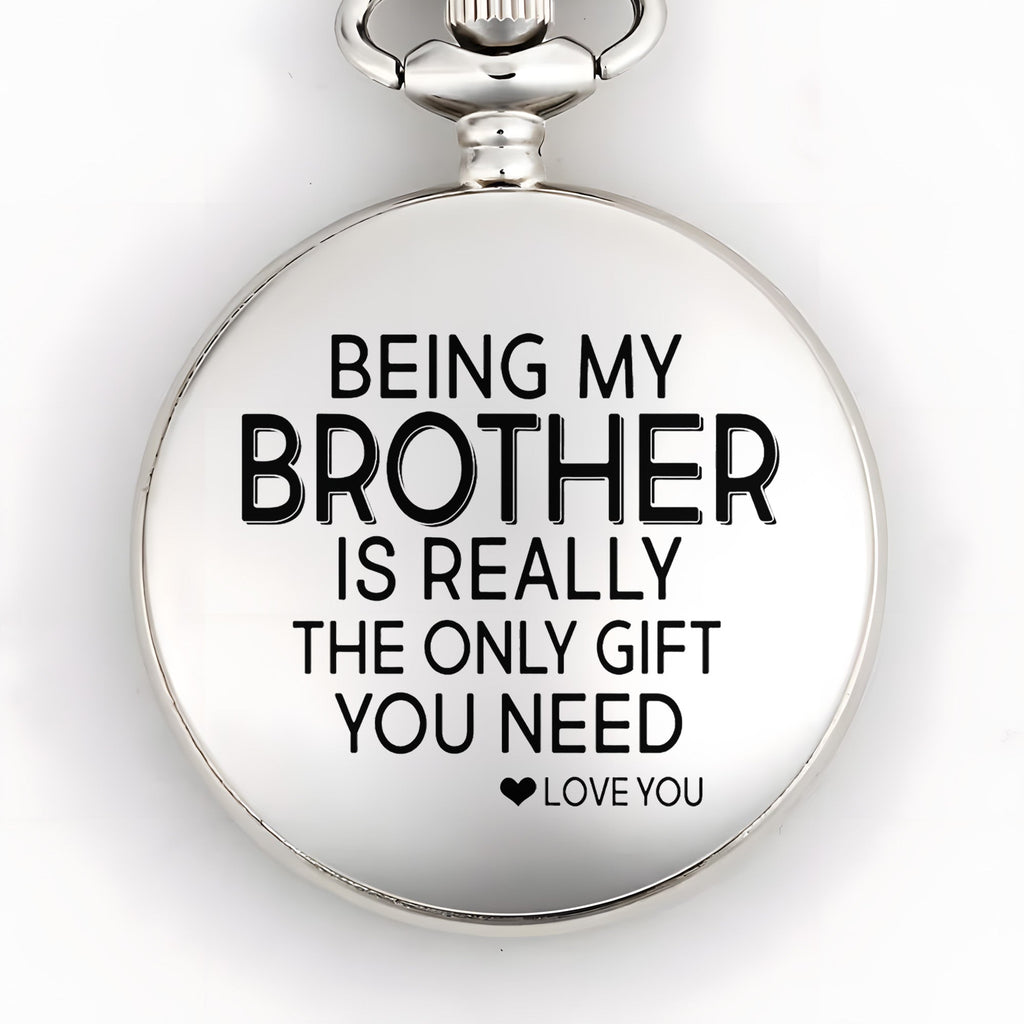 Being My Brother Is Really The Only Gift You Need