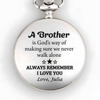 A Brother Is God's Way Of Making Sure We Never Walk Alone