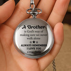 A Brother Is God's Way Of Making Sure We Never Walk Alone