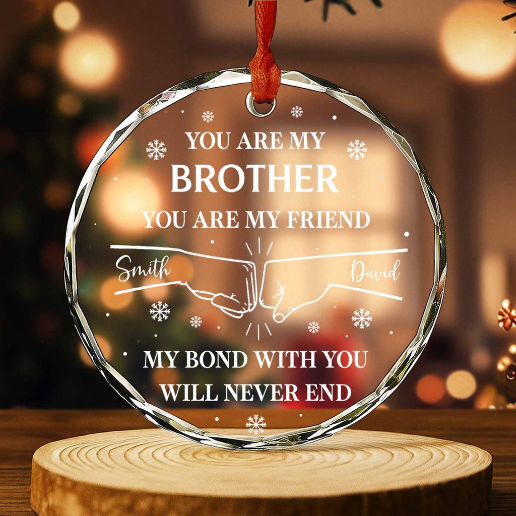 You Are My Brother My Bond With You Will Never End
