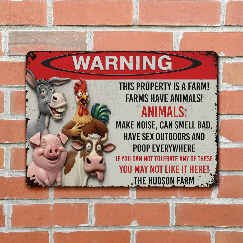Warning This Property Is A Farm With Farm Animals - Personalized Metal Sign - FARM006_MSIGN