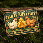 Fluffy Butt Hut Spoiled Hens, Farmhouse Style
