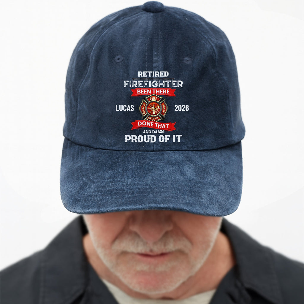 Retired Firefighter Been There Done That Proud Of It