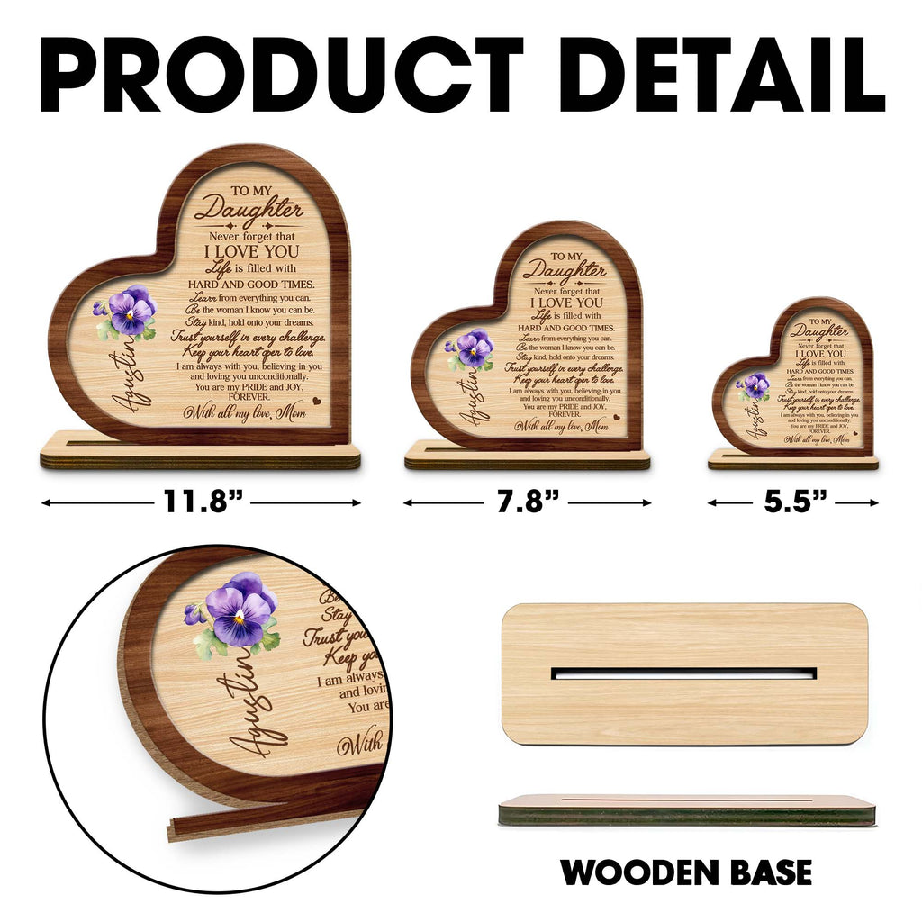 Forever Loving Message To Daughter With Heart And Pansy - Personalized Custom 2-Layer Wood Plaque With Flat Base - FM006_WPLA