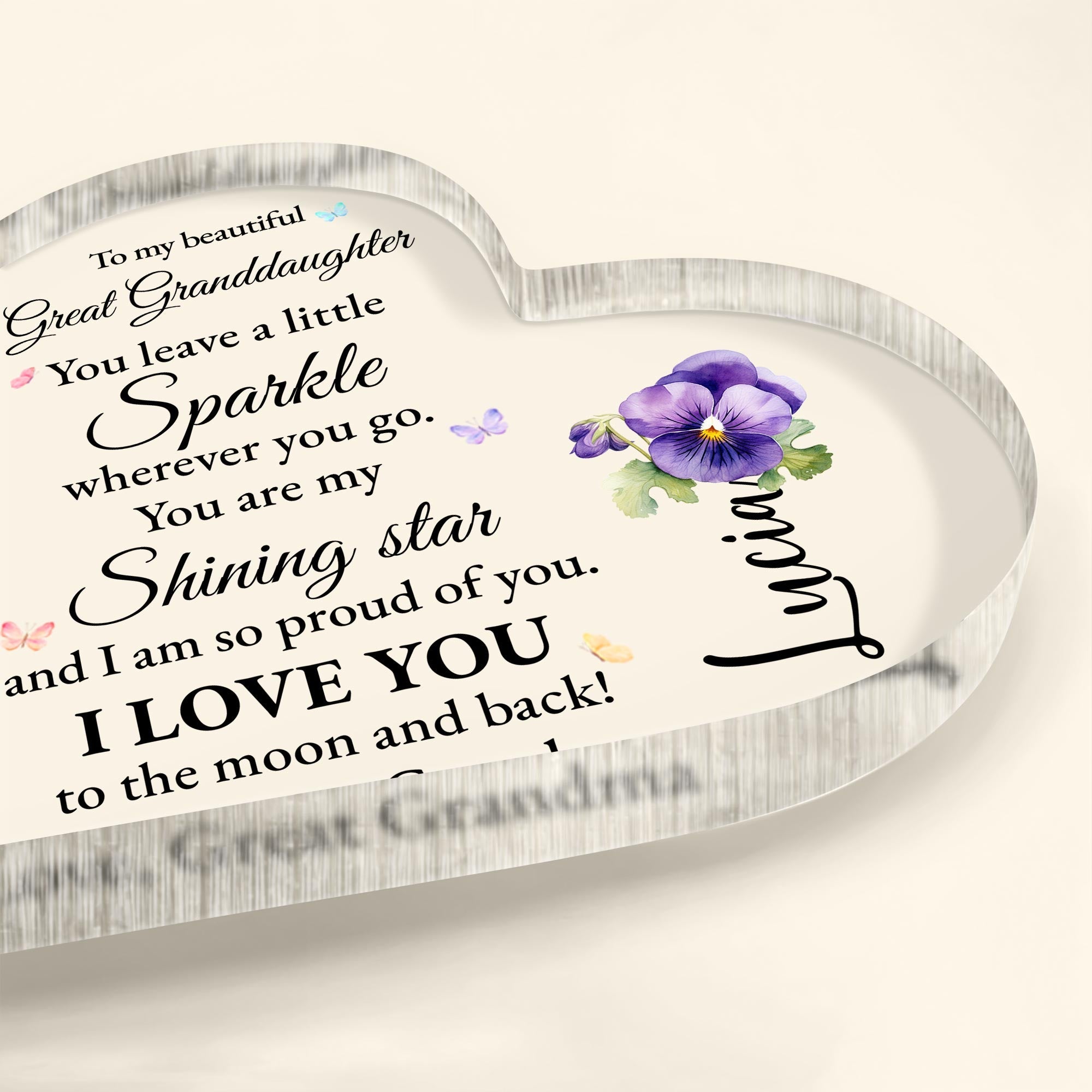 To My Beautiful Great Granddaughter, You Leave a Little Sparkle, Flowers And Butterflies